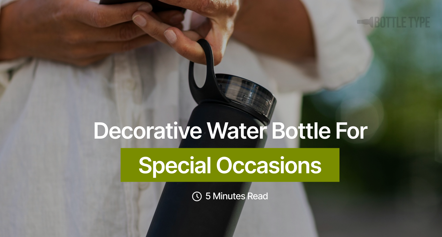 How to Make a Decorative Water Bottle for Special Occasions